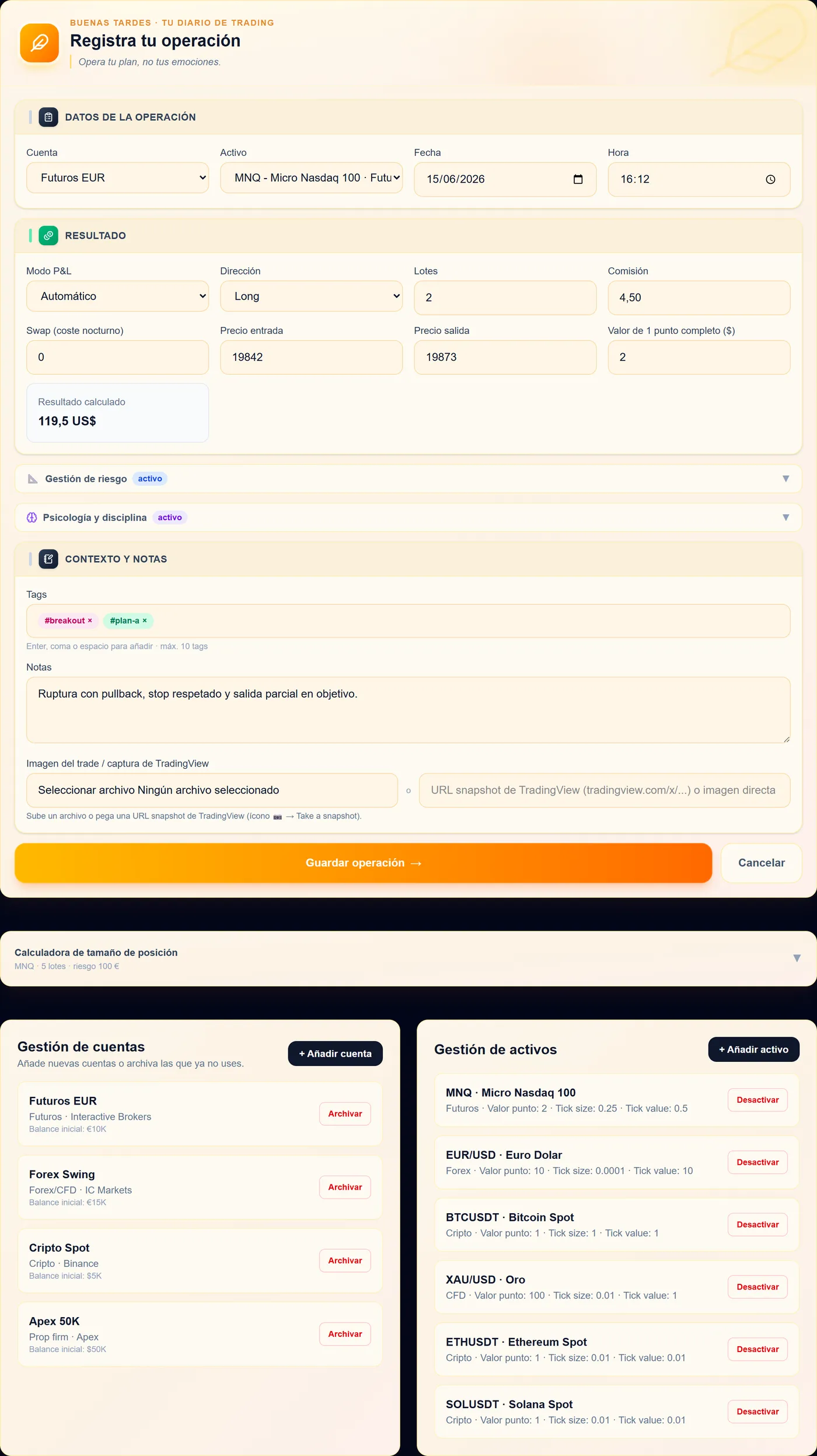Vista completa de Operar: formulario de registro, calculadora de posición y gestión de cuentas y activos